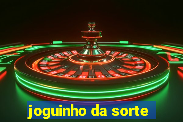 joguinho da sorte