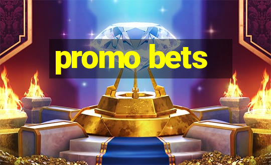 promo bets