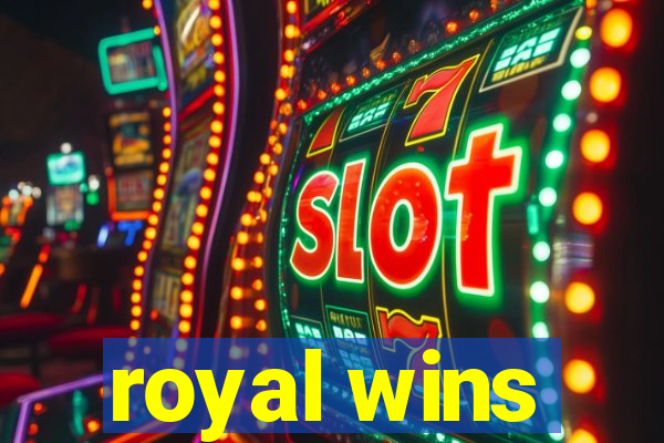 royal wins