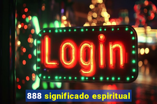 888 significado espiritual