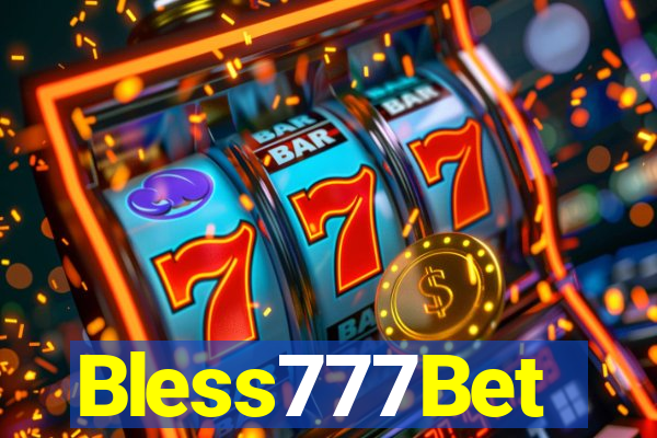 Bless777Bet