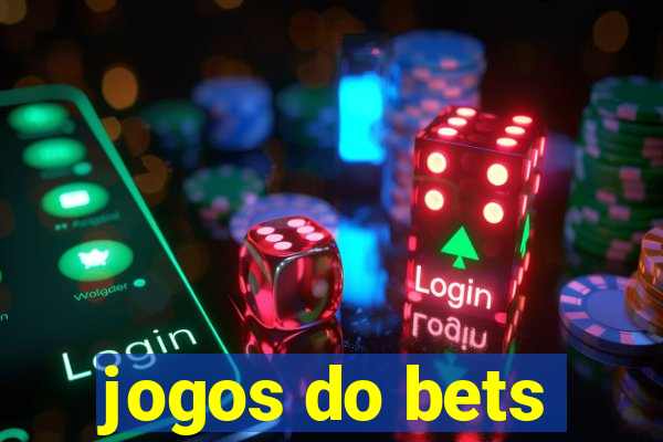 jogos do bets