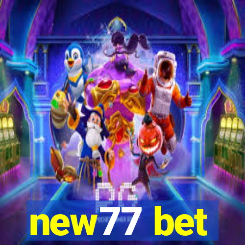 new77 bet