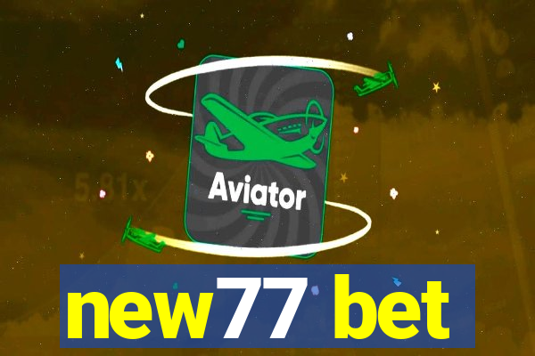 new77 bet