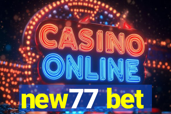 new77 bet