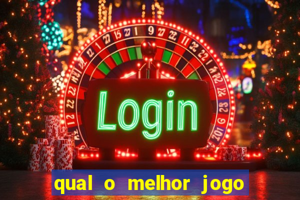 qual o melhor jogo de casino online