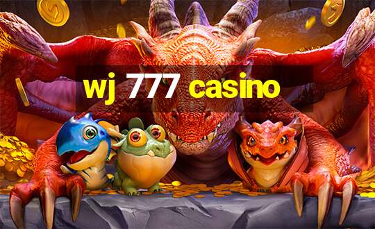 wj 777 casino