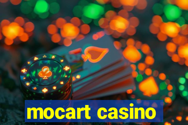 mocart casino