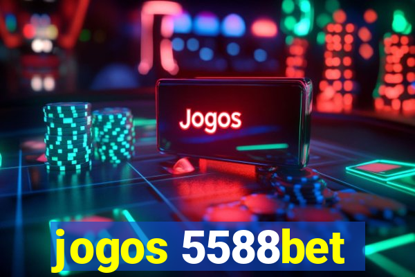 jogos 5588bet