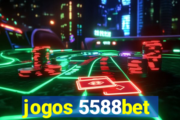 jogos 5588bet