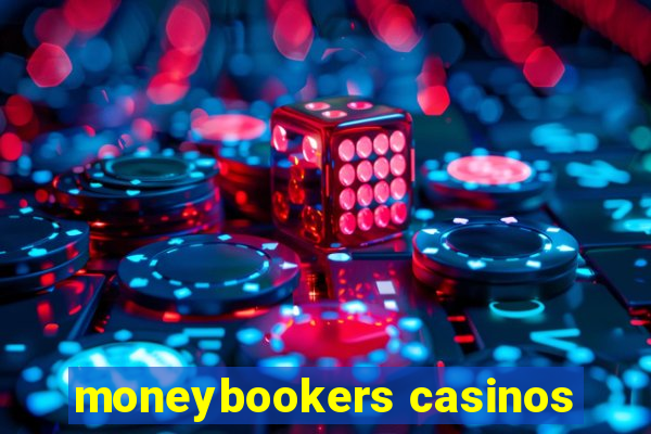 moneybookers casinos