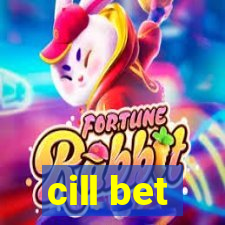 cill bet