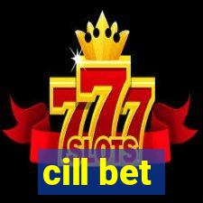 cill bet