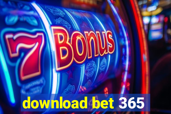 download bet 365