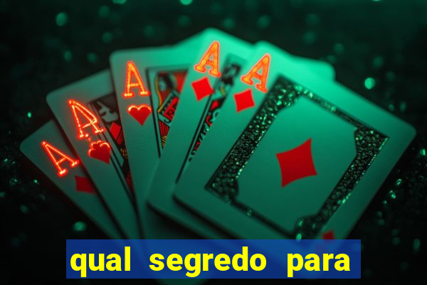 qual segredo para ganhar no fortune tiger