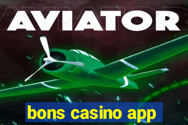 bons casino app