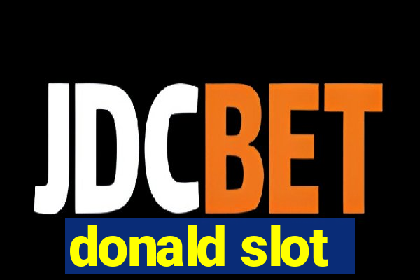 donald slot