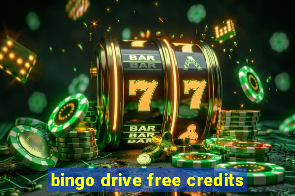 bingo drive free credits