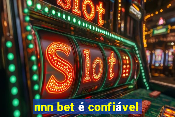 nnn bet é confiável