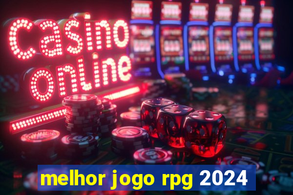 melhor jogo rpg 2024