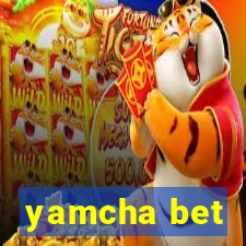 yamcha bet