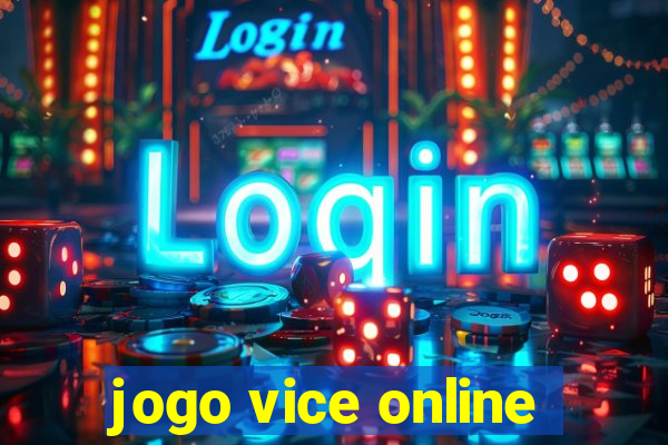 jogo vice online