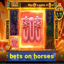 bets on horses