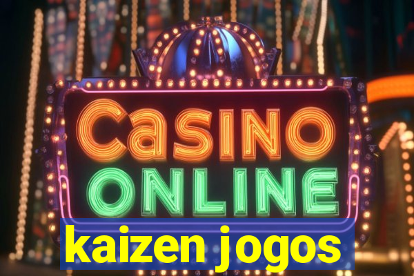 kaizen jogos