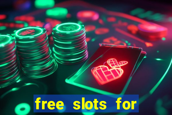 free slots for real money