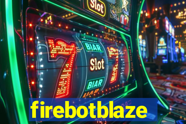 firebotblaze