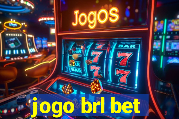 jogo brl bet