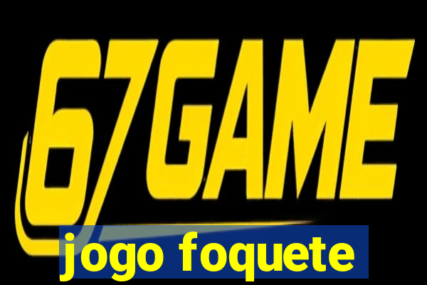 jogo foquete