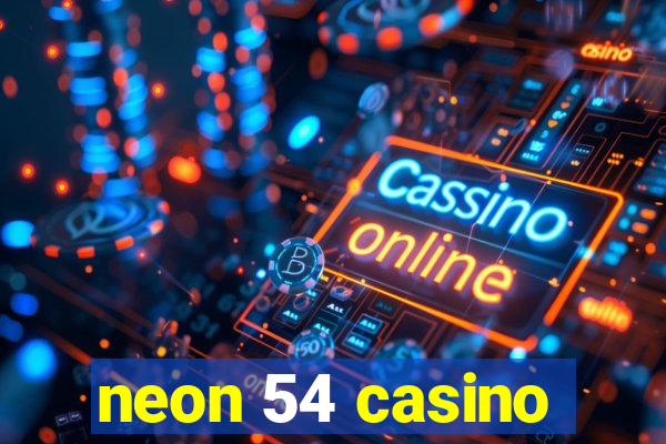 neon 54 casino