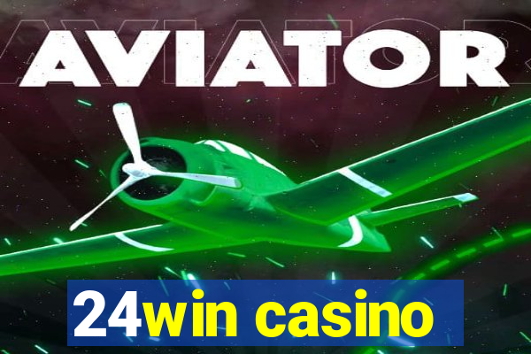 24win casino