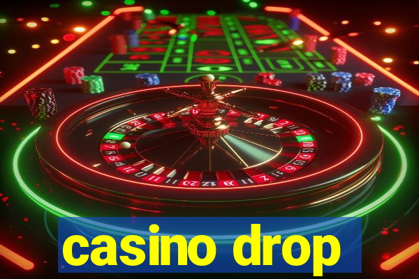 casino drop