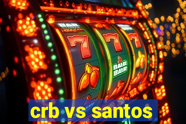 crb vs santos