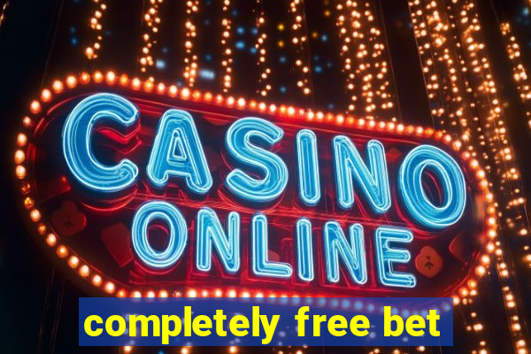 completely free bet