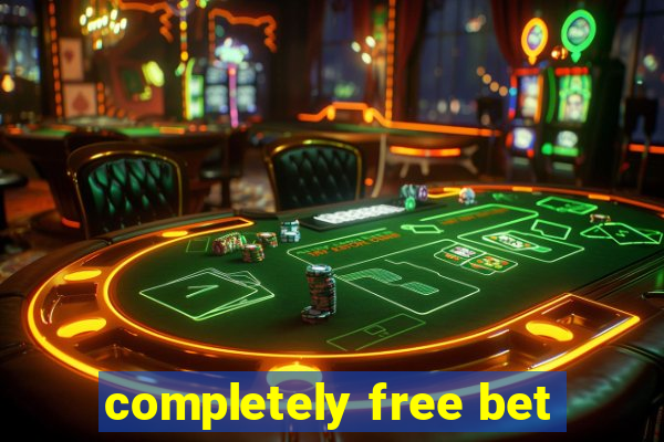 completely free bet