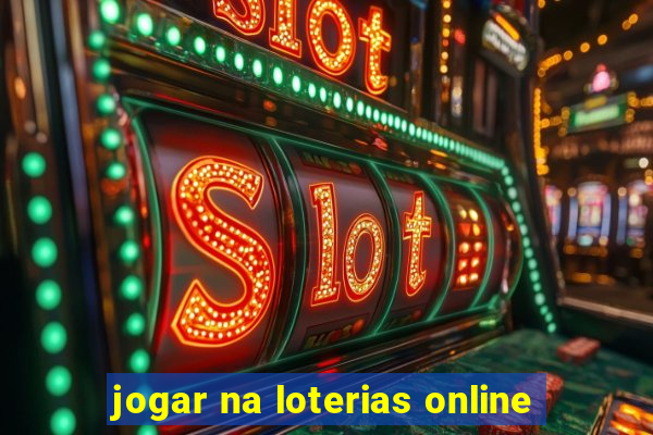 jogar na loterias online