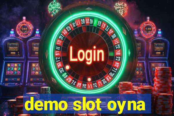 demo slot oyna