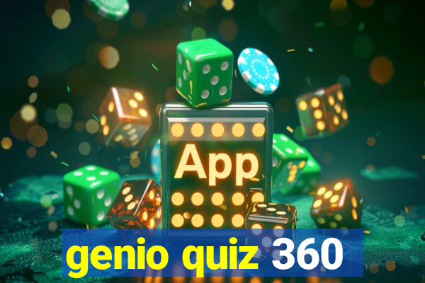 genio quiz 360