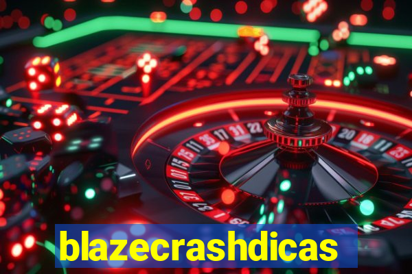 blazecrashdicas