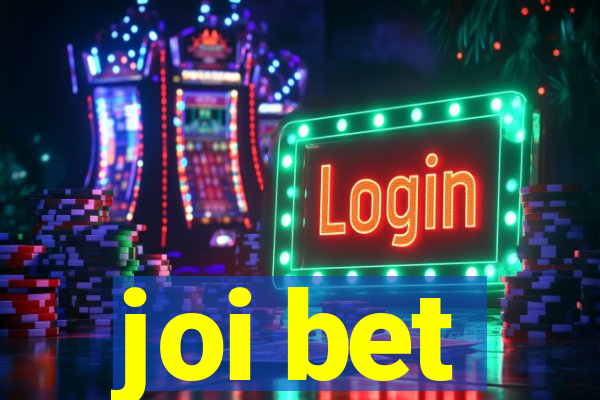 joi bet