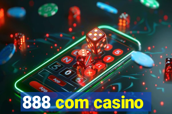 888 com casino