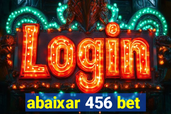 abaixar 456 bet