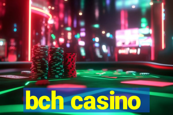 bch casino