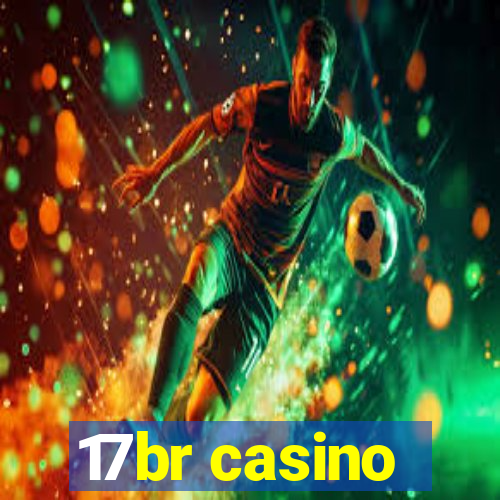 17br casino