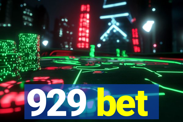 929 bet