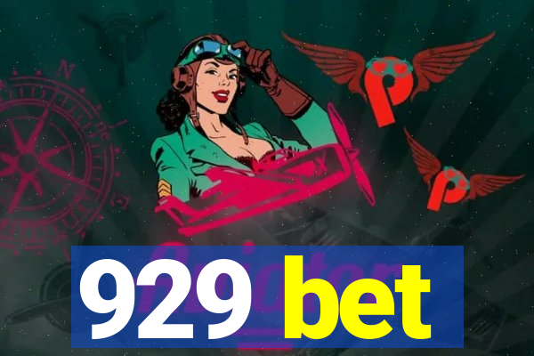 929 bet