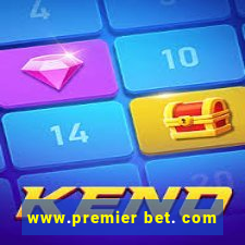 www.premier bet. com